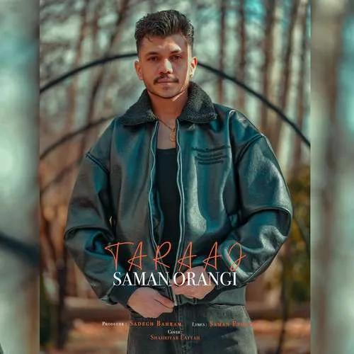 دانلود آهنگ تاراج از سامان اورنگی دانلود آهنگ تاراج از سامان اورنگی